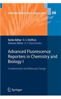Advanced Fluorescence Reporters in Chemistry and Biology I