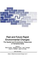 Past and Future Rapid Environmental Changes