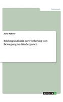 Bildungsaktivität zur Förderung von Bewegung im Kindergarten