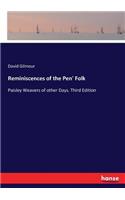 Reminiscences of the Pen' Folk