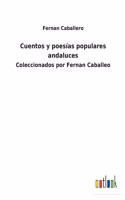 Cuentos y poesías populares andaluces