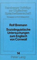 Soziolinguistische Untersuchungen zum Englisch von Cornwall