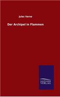 Der Archipel in Flammen: (German)