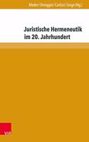 Juristische Hermeneutik Im 20. Jahrhundert