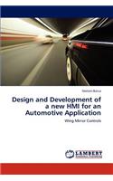 Design and Development of a new HMI for an Automotive Application