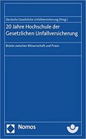 20 Jahre Hochschule Der Gesetzlichen Unfallversicherung