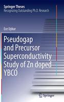 Pseudogap and Precursor Superconductivity Study of Zn Doped Ybco