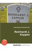 Reinhardt J. Keppler