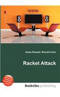 Racket Attack: (English)