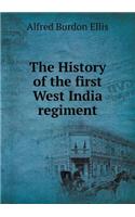 The History of the first West India regiment: (English)