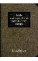 Irish Lexicography an Introductory Lecture