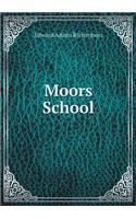 Moors School