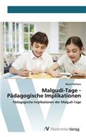 Malgudi-Tage - Pädagogische Implikationen