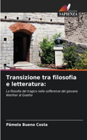 Transizione tra filosofia e letteratura