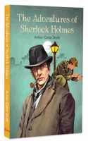 The Adventures of Sherlock Holmes - A Collection of Gripping Mysteries | Unraveling Crimes and Secrets | Classic Literature | Illustrated Abridged Classics
