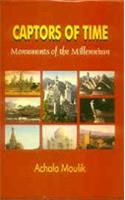 Captors of Time: Monuments of the Millennium