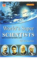 World's Super Scientists