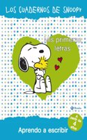 Mis primeras letras / My first letters: Aprendo a Escribir / I Learn to Write (Los Cuadernos De Snoopy)