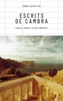 Escrits de cambra: Familia, cinema i altres sinergies