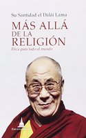 Mas alla de la religion : eticas para todo el mundo