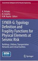 Syner-G: Typology Definition and Fragility Functions for Physical Elements at Seismic Risk
