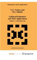 Unbiased Estimators and Their Applications