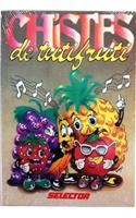 Chistes Tutifruti