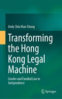 Transforming the Hong Kong Legal Machine