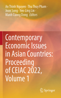 Contemporary Economic Issues in Asian Countries: Proceeding of Ceiac 2022, Volume 1