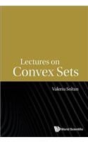 Lectures on Convex Sets