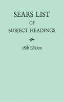 Sears List Of Subject Headings, 18th Edition