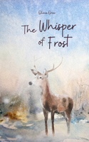The Whisper of Frost