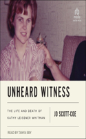 Unheard Witness