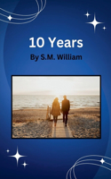 10 Years