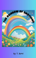 Emotions Explorers: The Rainbow of Emotions(1 Emotion Explorers)