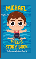Michael Phelps Story Book