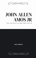 John Allen Amos Jr: Life and legacy of John Allen Amos Jr
