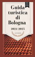 Guida turistica di Bologna 2024-2025