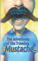 Adventures of the Traveling Mustache