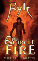 Kyle & The Circle of Fire