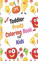 Toddler Fruits Coloring Book For Kids