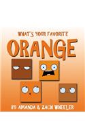 What's Your Favorite Orange