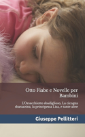 Otto Fiabe e Novelle per Bambini