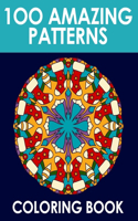 100 Amazing Patterns Coloring Book