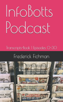 InfoBotts Podcast
