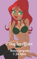 7 Day Sex Affairs
