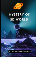 Mystery Of 5D World