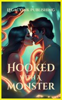 Hooked with a Monster: (Interesting Reads)