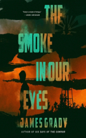 Smoke in Our Eyes