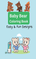 Baby Bear Coloring Book